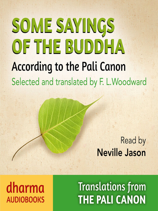 Title details for Some Sayings of the Buddha by F. L. Woodward - Available